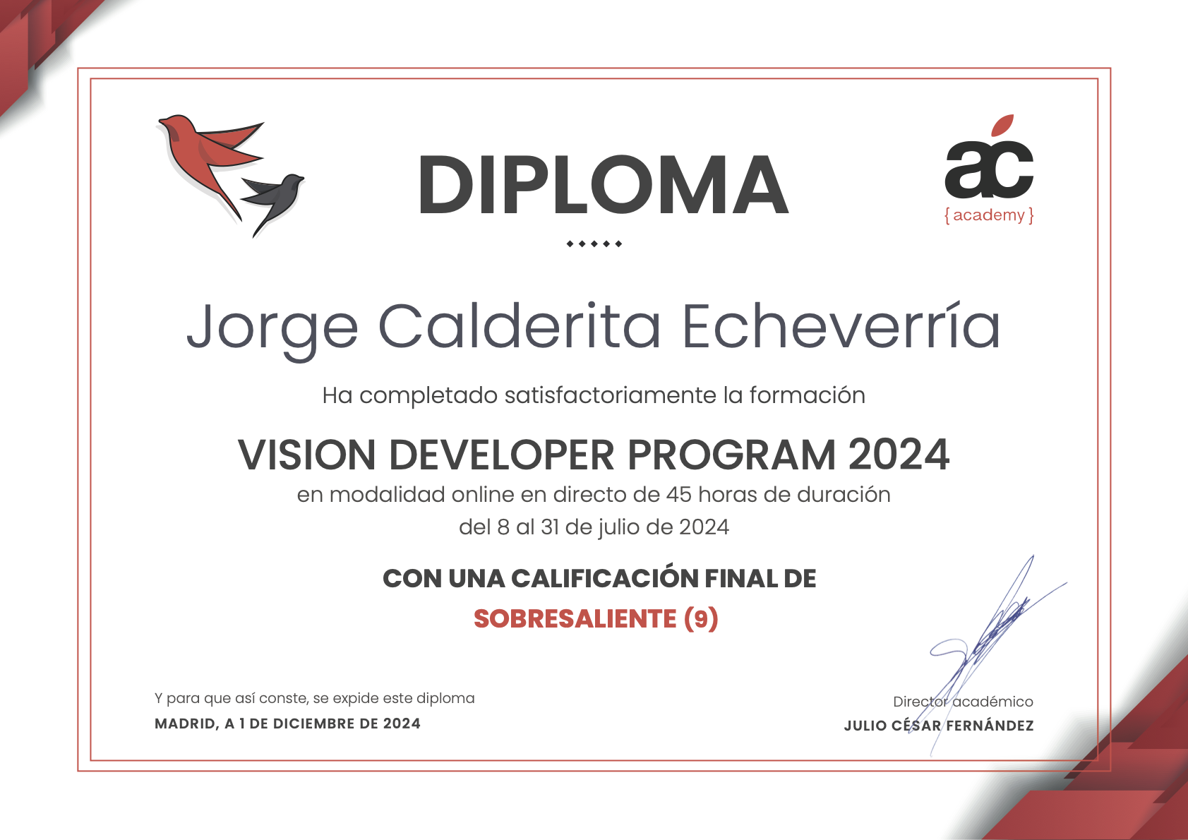 Certificate, 45 hours, project grade 9.